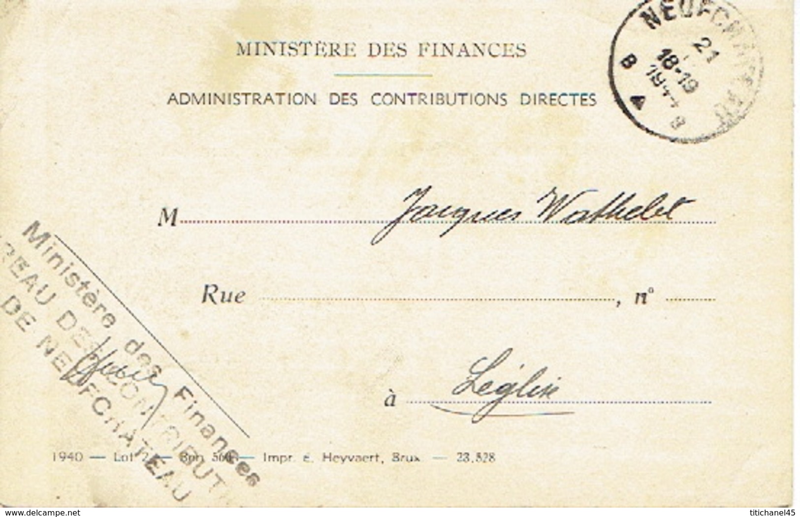 1944 Carte Postale De Service - MINISTERE DES FINANCES BUREAU DES CONTRIBUTIONS DE NEUFCHATEAU Vers LEGLISE - Franchise