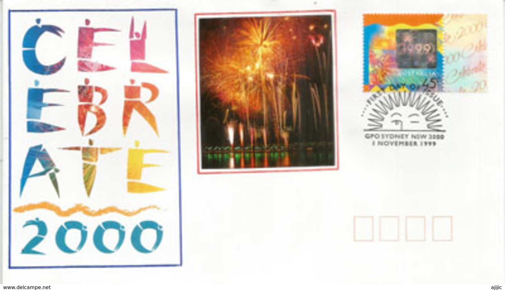 CELEBRATE 2000. Feux D'Artifices. Hologramme . FDC AUSTRALIA  2000  Sydney. - Hologramme