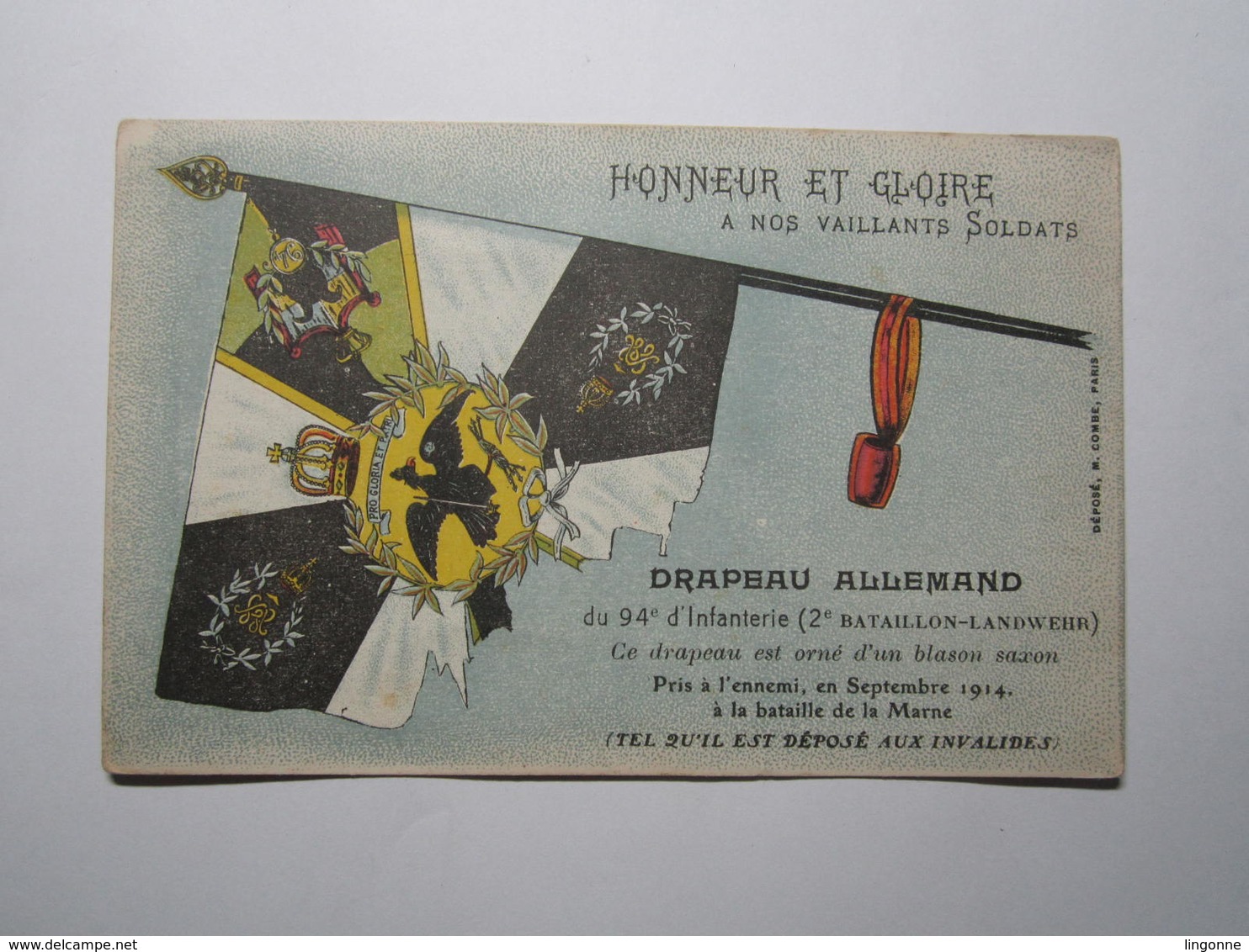 Guerre 14-18 HONNEUR Et GLOIRE à Nos Vaillants Soldats Drapeau Allemand Du 94 E D'Infanterie - Guerre 1914-18