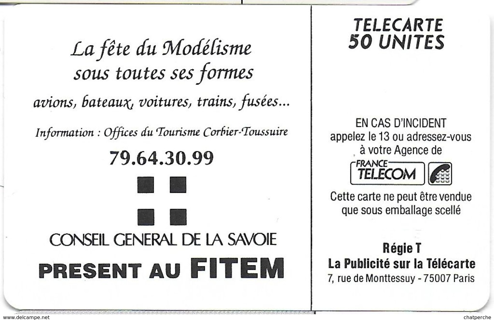 TÉLÉCARTE PHONECARD PUBLIQUE  FITEM 90 F 119 MODÉLISME LE CORBIER LA TOUSSUIRE - Privées