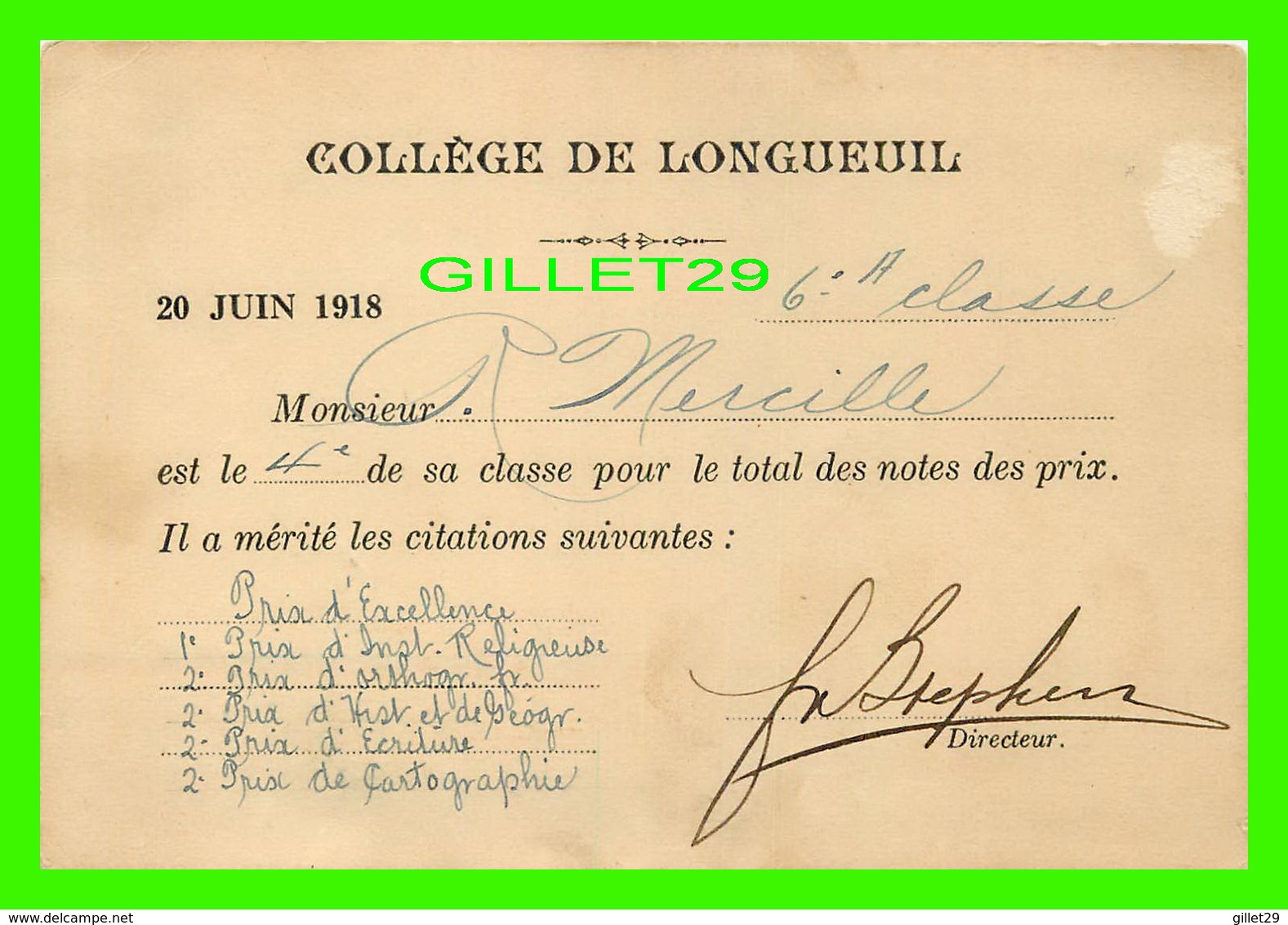 LONGUEUIL, QUÉBEC - BULLETIN DU COLLÈGE DE LONGUEUIL DU 20 JUIN 1918 - A MÉRITÉ LES CITATIONS SUIVANTES - - Autres & Non Classés