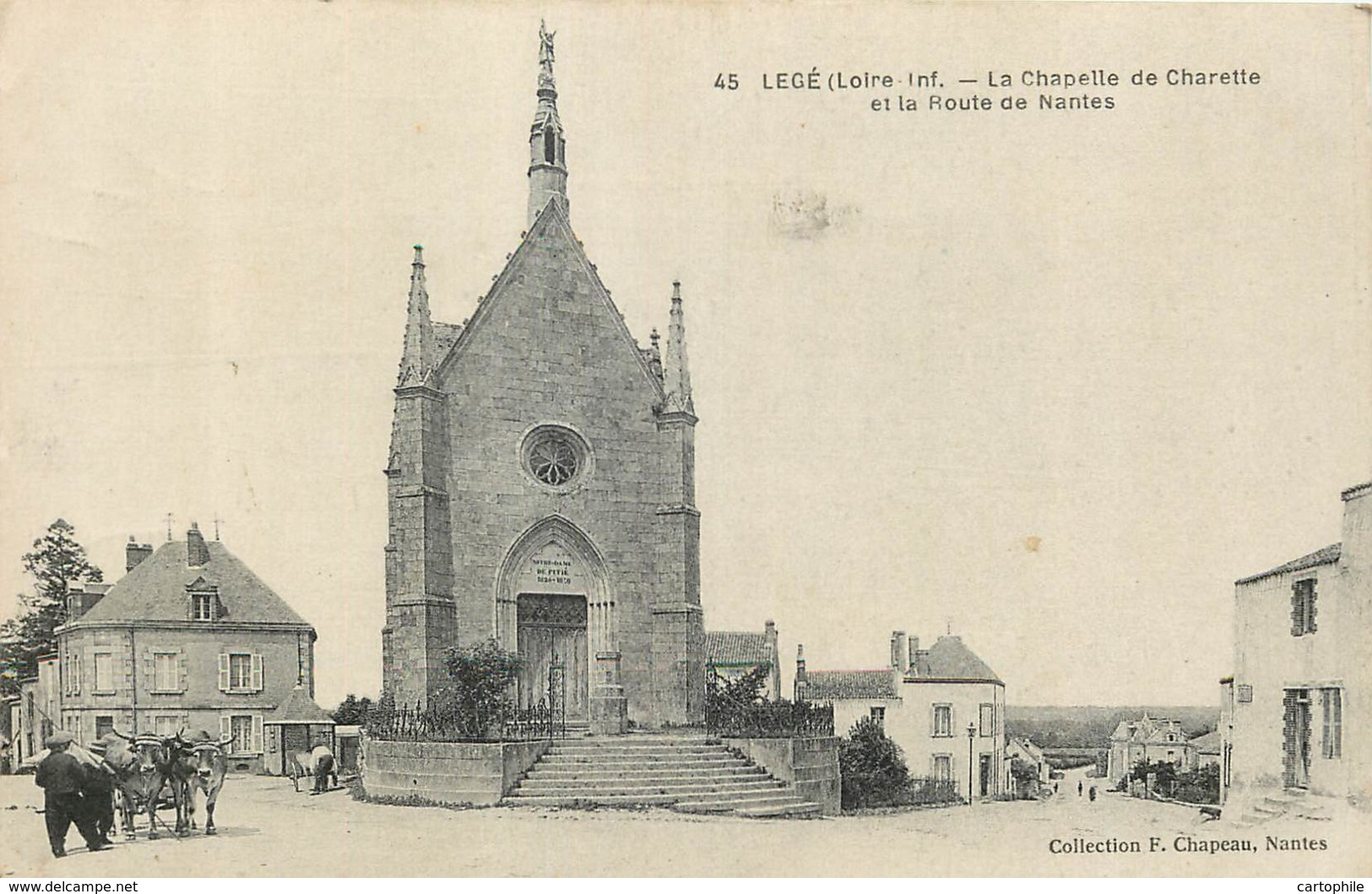 44 - LEGE - Chapelle De Charette Et Route De Nantes 1919 - Legé