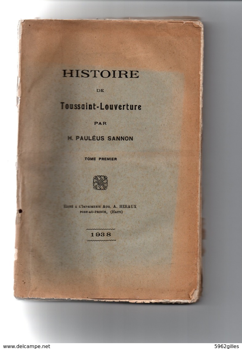 HAÏTI PORT-AU-PRINCE TOUSSAINT-LOUVERTURE 3 Volumes - Documents Historiques