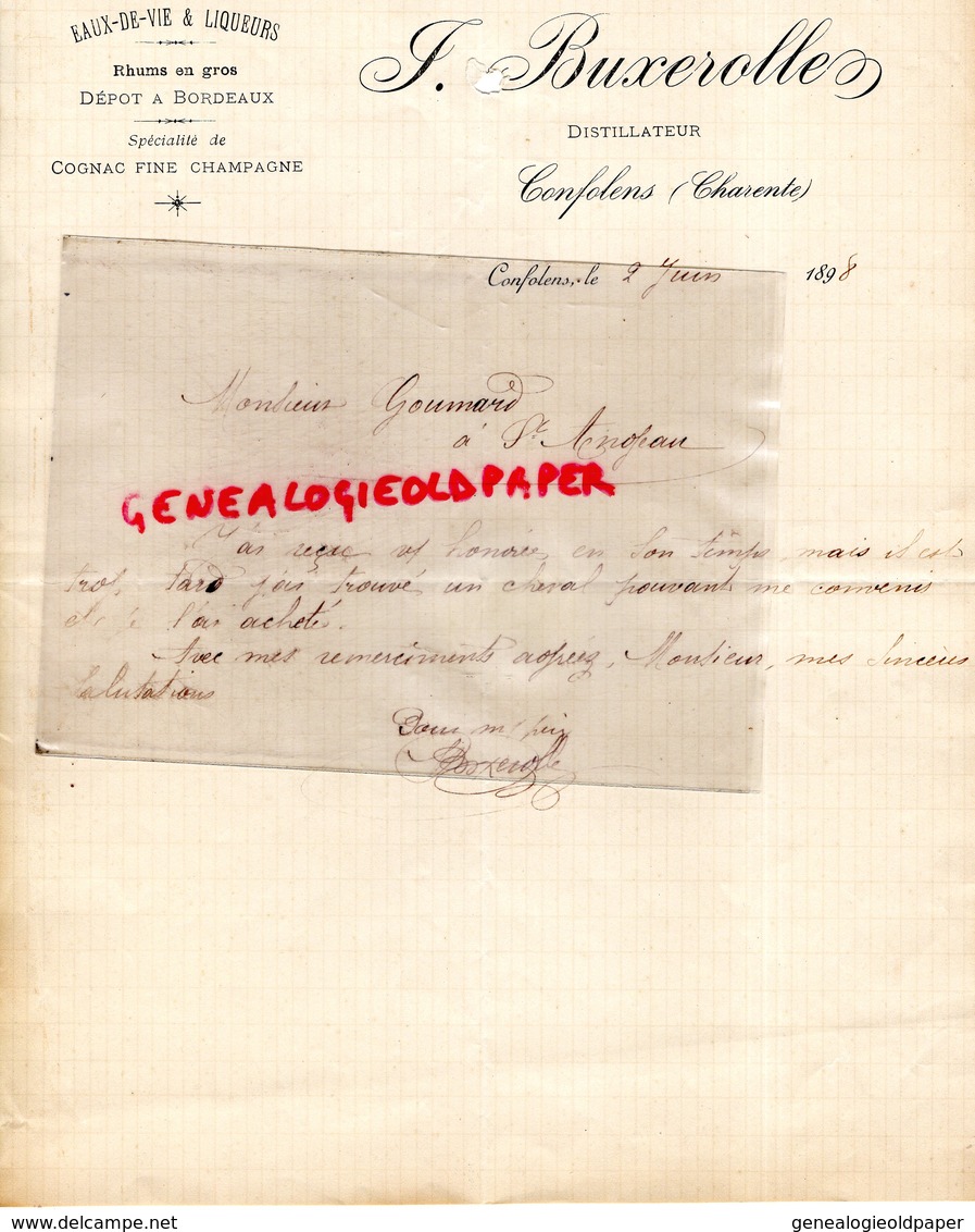 16- CONFOLENS- RARE LETTRE MANUSCRITE SIGNEE BUXEROLLE- DISTILLATEUR DISTILLERIE RHUM-COGNAC EAUX DE VIE-1898 - 1800 – 1899