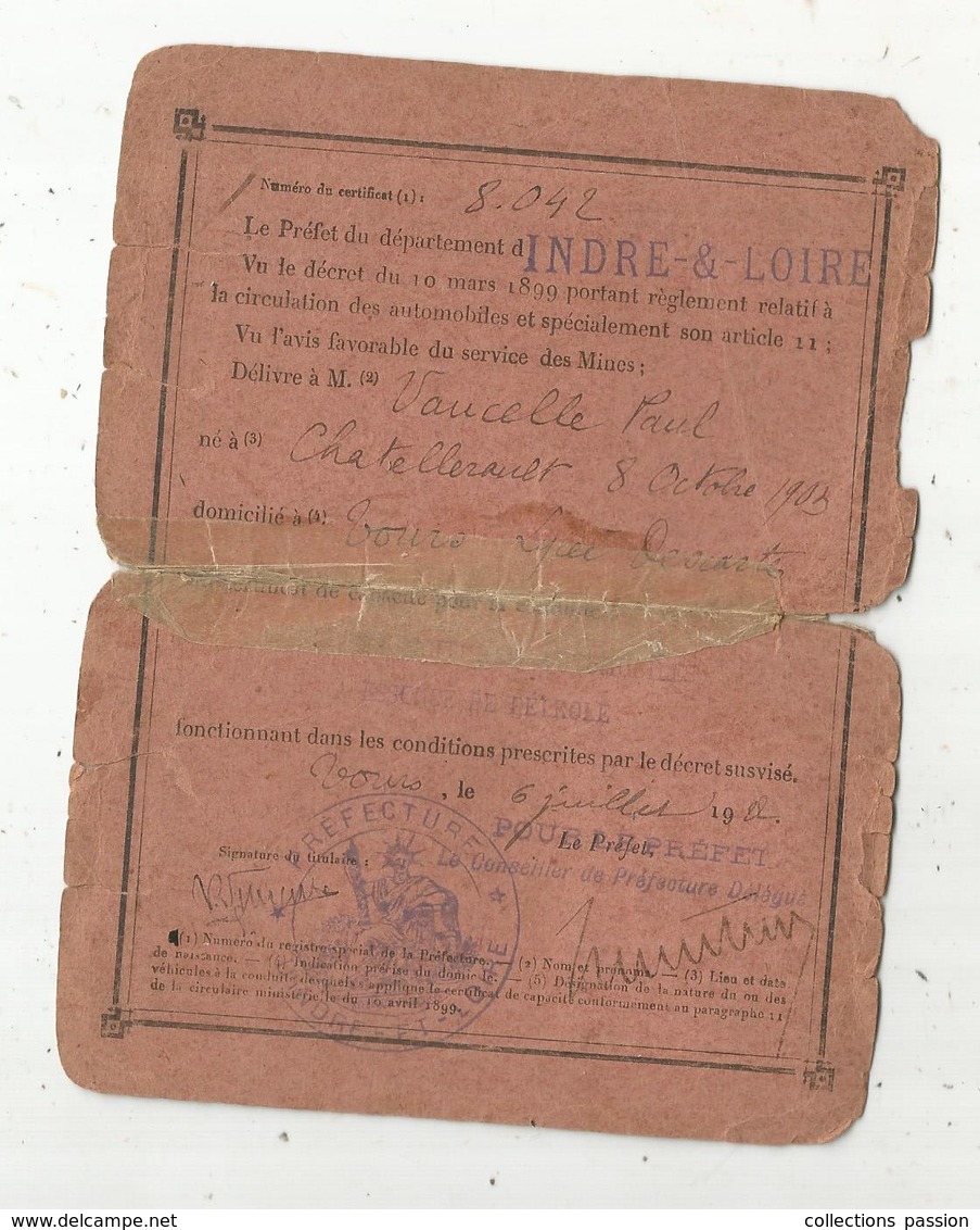 Certificat De Capacité Pour La Conduite Des Voitures Automobiles à Essence De Pétrole ,Indre Et Loire,1922,2 Scans - Non Classés