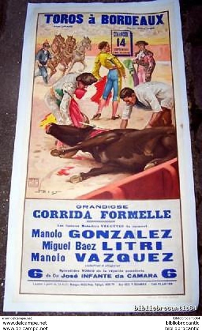 RARE AFFICHE DE CORRIDA *TOROS A BORDEAUX* ARENES LATASTE Le 14 Septembre 1952 (lithographie Ortéga,Valencia) - Affiches