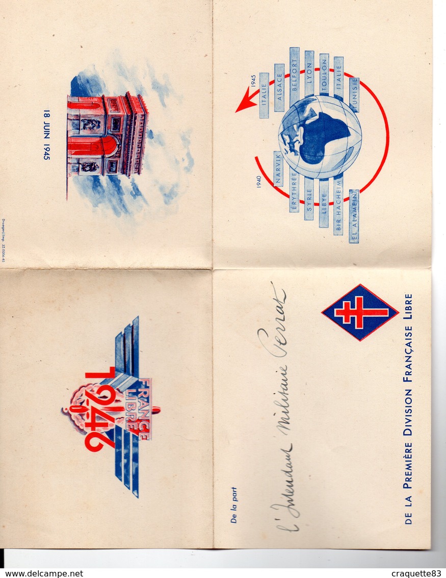 "DE LA PART DE L'INTENDANT MILITAIRE PERRAT" DE LA PREMIERE DIVISION FRANCAISE LIBRE  1946-CARTE  + 2 CARTES ECRITES - Autres & Non Classés