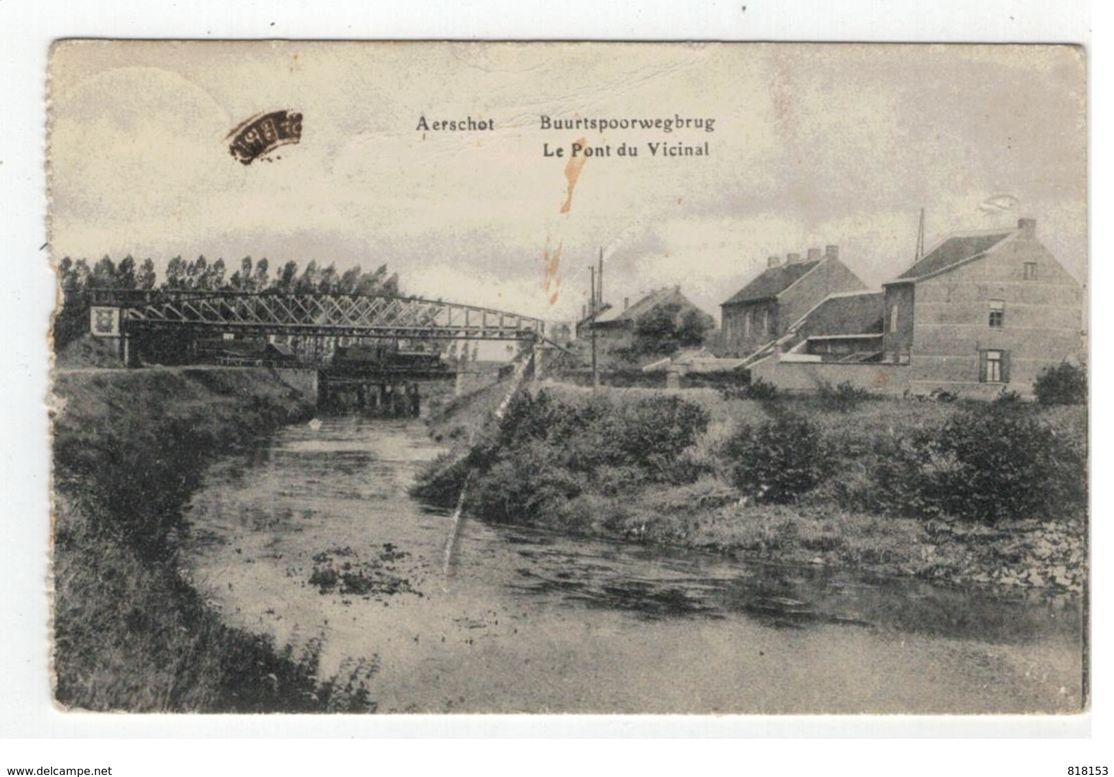 Aerschot  Buurtspoorwegbrug  Le Pont Du Vicinal - Aarschot