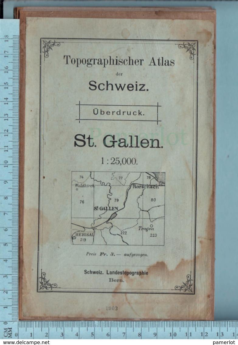 Topographischer Atlas Der Schweiz,Überdruck,1903 - ST. Gallen - Exkursionskarte - Maßstab 1:25000, Carte Sur Toile - Autres & Non Classés