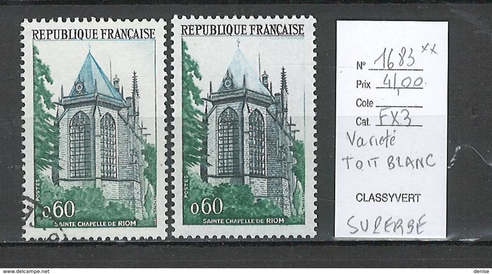 France - Yvert 1683 Sainte Chapelle Riom**  - TOIT BLANC  - Superbe Variété - Neufs