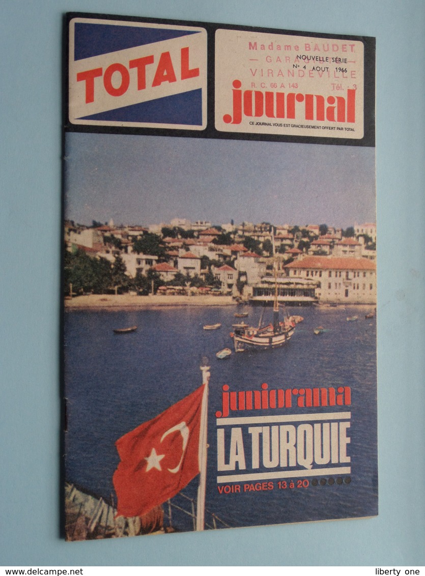 TOTAL Journal Nouvelle Série N° 4 Aout 1966 / Stamp BAUDET Garagiste VIRANDEVILLE ( Voir Photo Svp ) ! - Autres & Non Classés