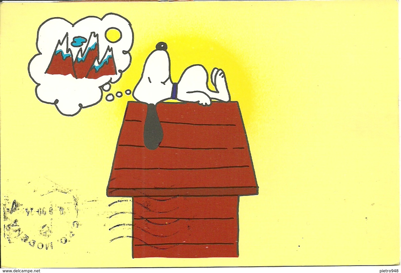 Cartolina Umoristica, Snoopy Sogna Le Montagne, "Necessità Di Ferie", "Besoin De Vacances", "Need To Leave" - Humor