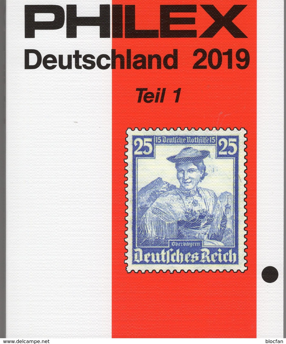 Germany Part 1 Philex Katalog 2019 New 10€ With Stamp Altdeutschland DR 3.Reich Besetzung DDR ISBN978-3-94747-704-3 - Germania