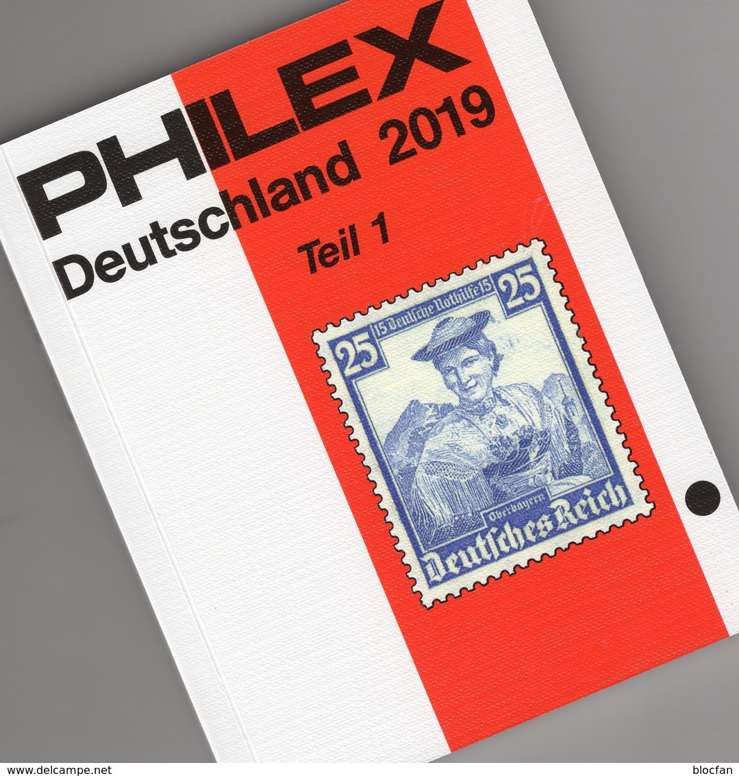 Germany Part 1 Philex Katalog 2019 New 10€ With Stamp Altdeutschland DR 3.Reich Besetzung DDR ISBN978-3-94747-704-3 - Germania