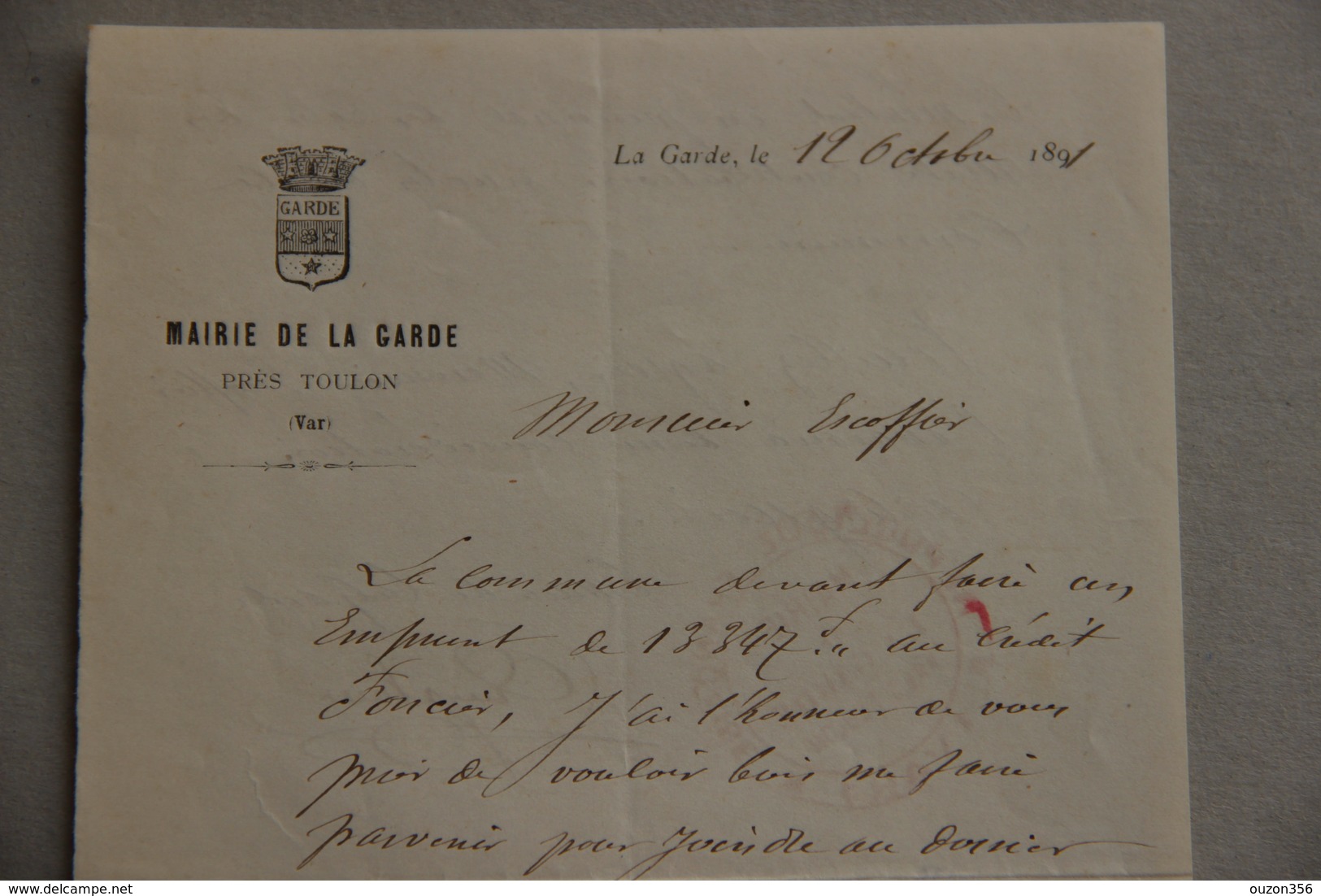 Mairie De La Garde (Var), Lettre Adressée Au Percepteur Escoffier Au Sujet D'un Emprunt Communal, 1891 - Collections