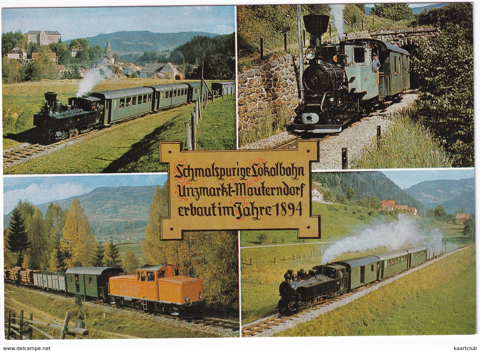 Schmalspurige Lokalbahn Unzmarkt - Mauterndorf - 4x Dampflok - Murtalbahn - (Österreich) - Treinen