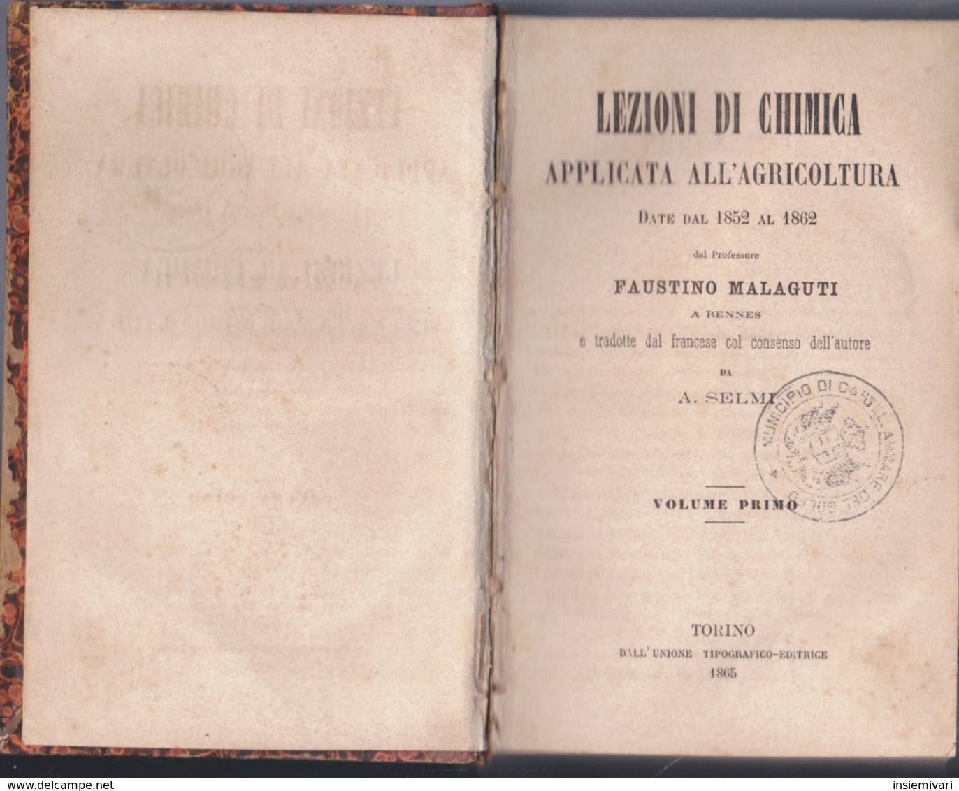 MALAGUTI--LEZIONI DI CHIMICA AGRARIA (EDIZ. ITALIANA DEL PROF. FRANCESCO SELMI). - Matematica E Fisica