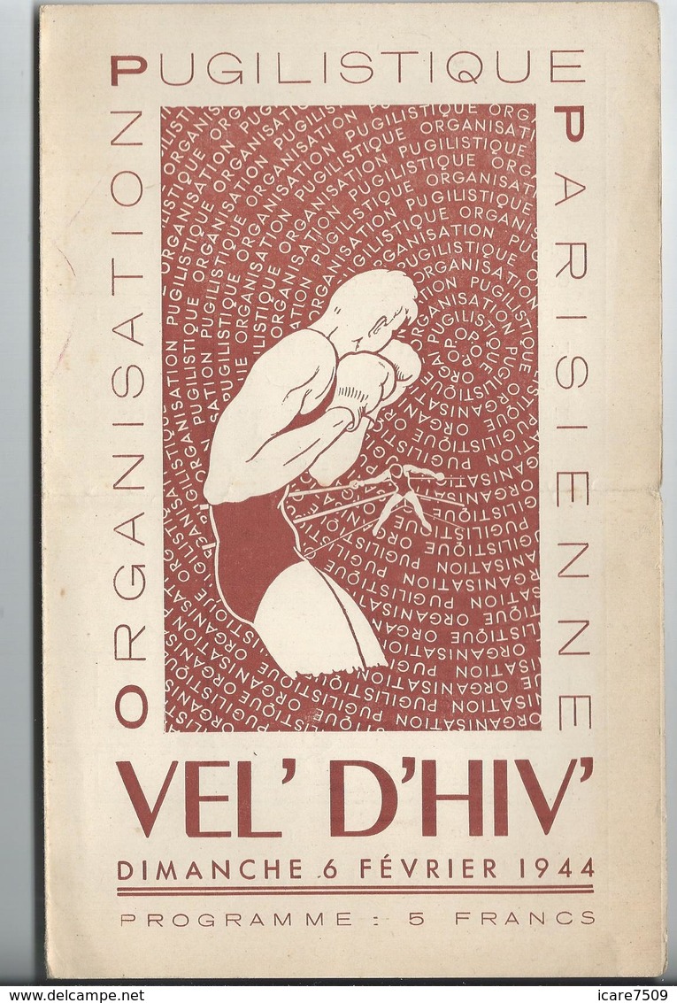 PARIS - BOXE -  VEL' D'HIV' Programme Du 6 Février 1944 - 4 Pages - Programmi