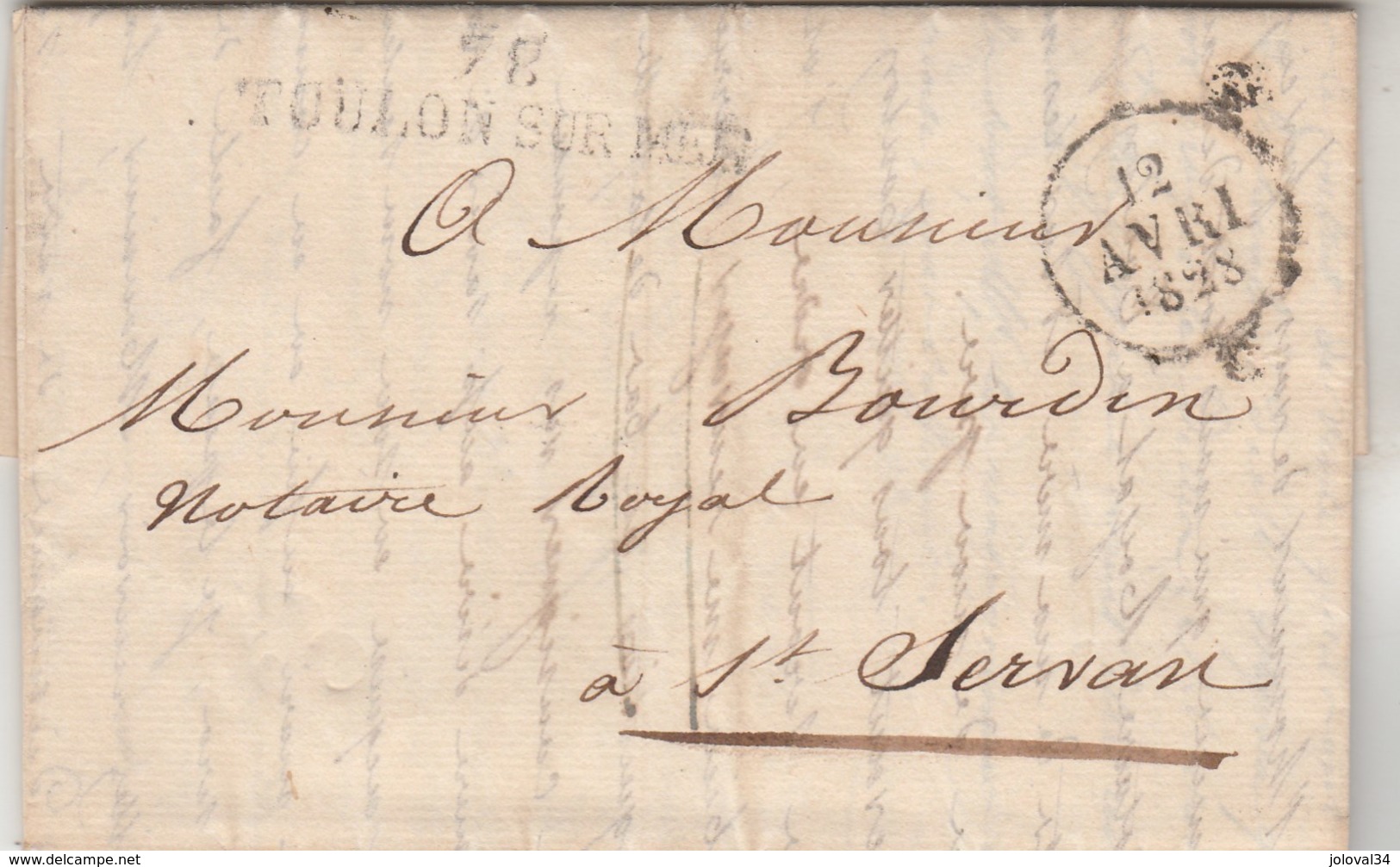 Lettre Marque Postale 78 TOULON SUR MER Var 12/4/1828 Pour Bourdin St Servan- Texte 3 Pages - 1801-1848: Precursori XIX