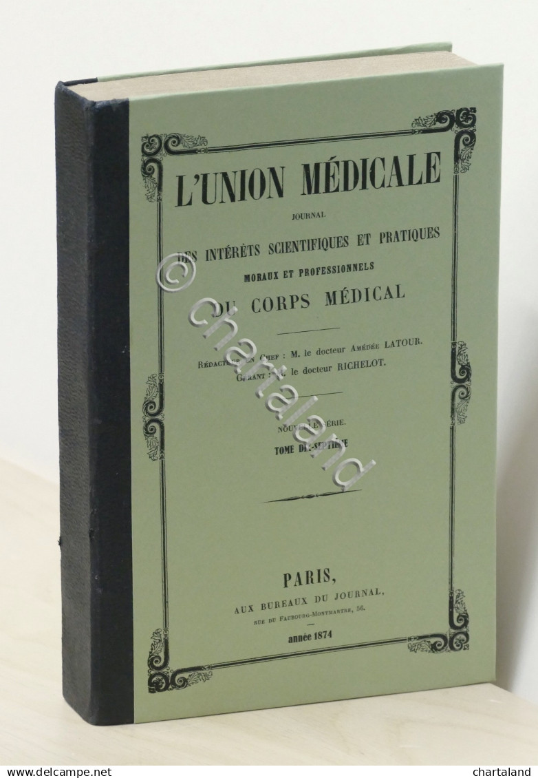 Giornale Medicina - L'Union Medicale - Nuova Serie - Tomo XVII- Anno 1874 - Non Classés