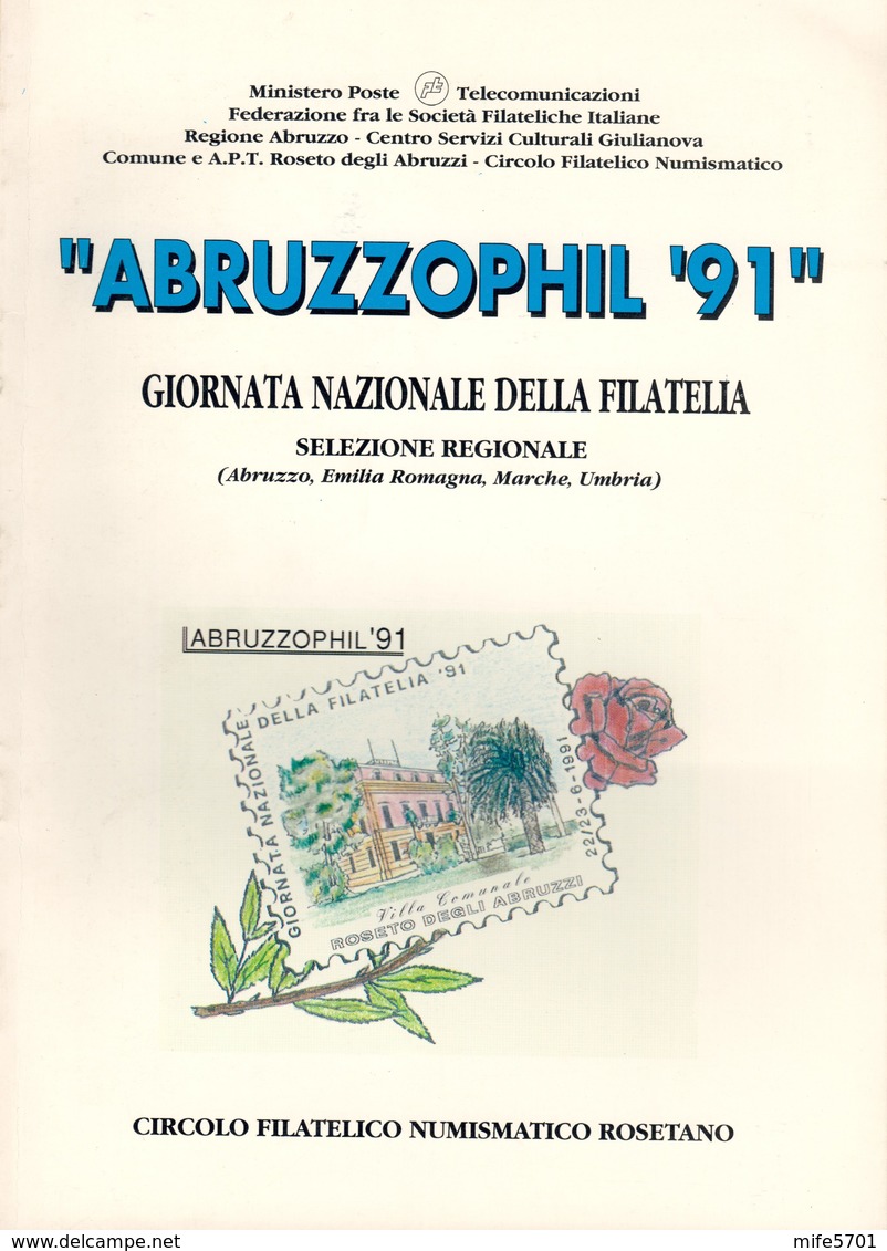 ABRUZZOPHIL ROSETO '91 - GIORNATA NAZIONALE DELLA FILATELIA SELEZIONE REGIONALE 22/23 LUGLIO 1991 - Expositions Philatéliques