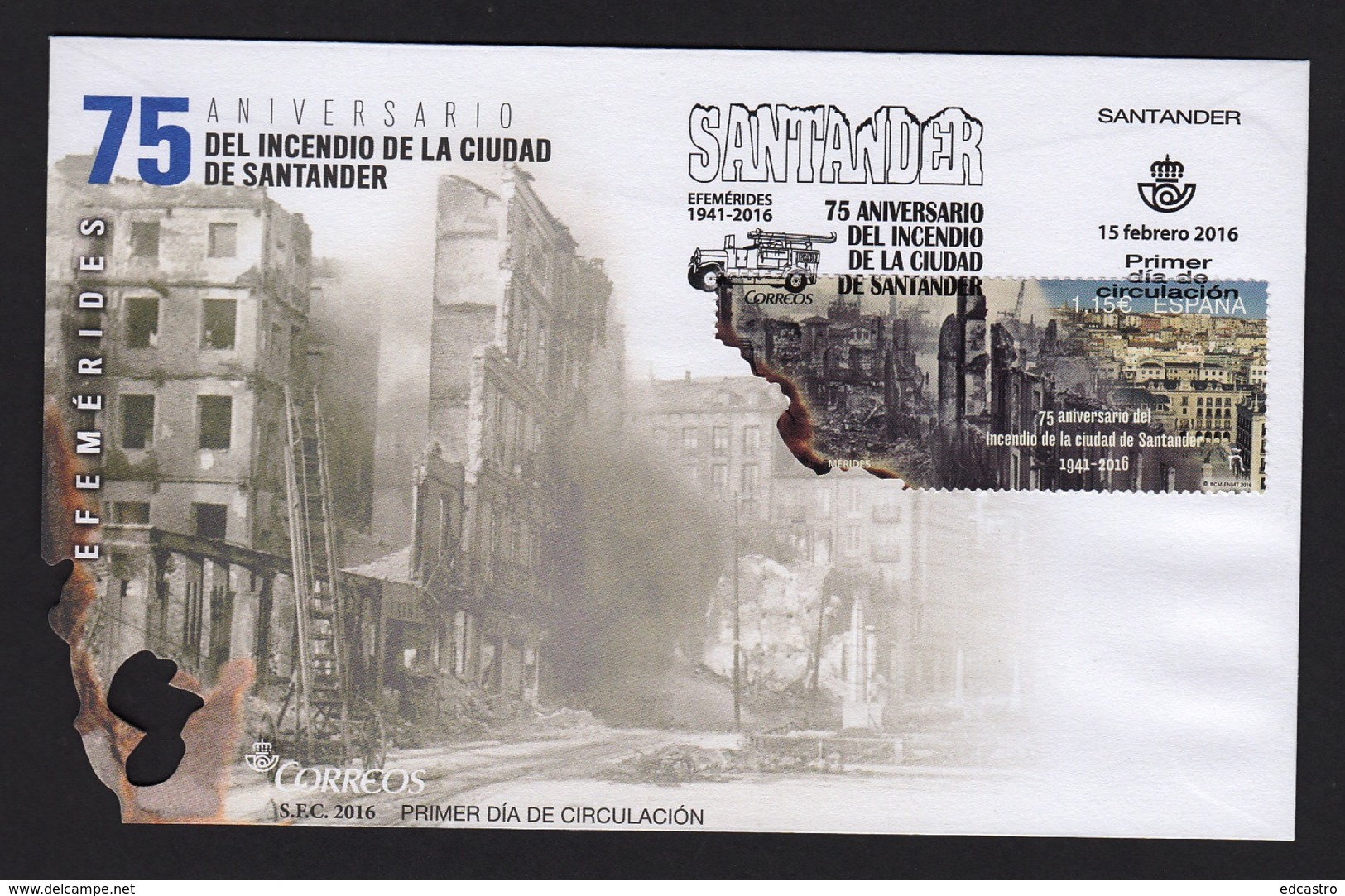 9.- ESPAÑA 2016 SOBRE PRIMER DIA 75 ANIVERSARIO DEL INCENDIO DE SANTANDER - FDC