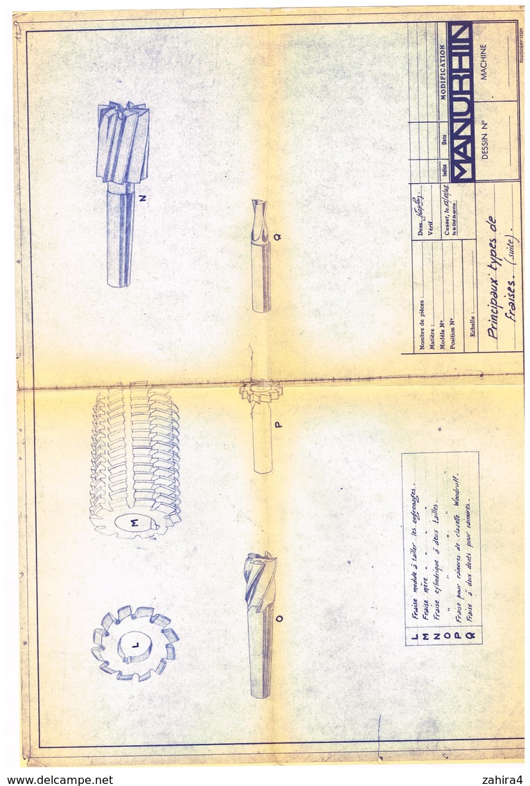 Outils Fraiseuse - Fraise - Manurhin Cusset Allier - Principaux Type De Fraises (Suite) Vers 1966 Copie 1948 - Machines