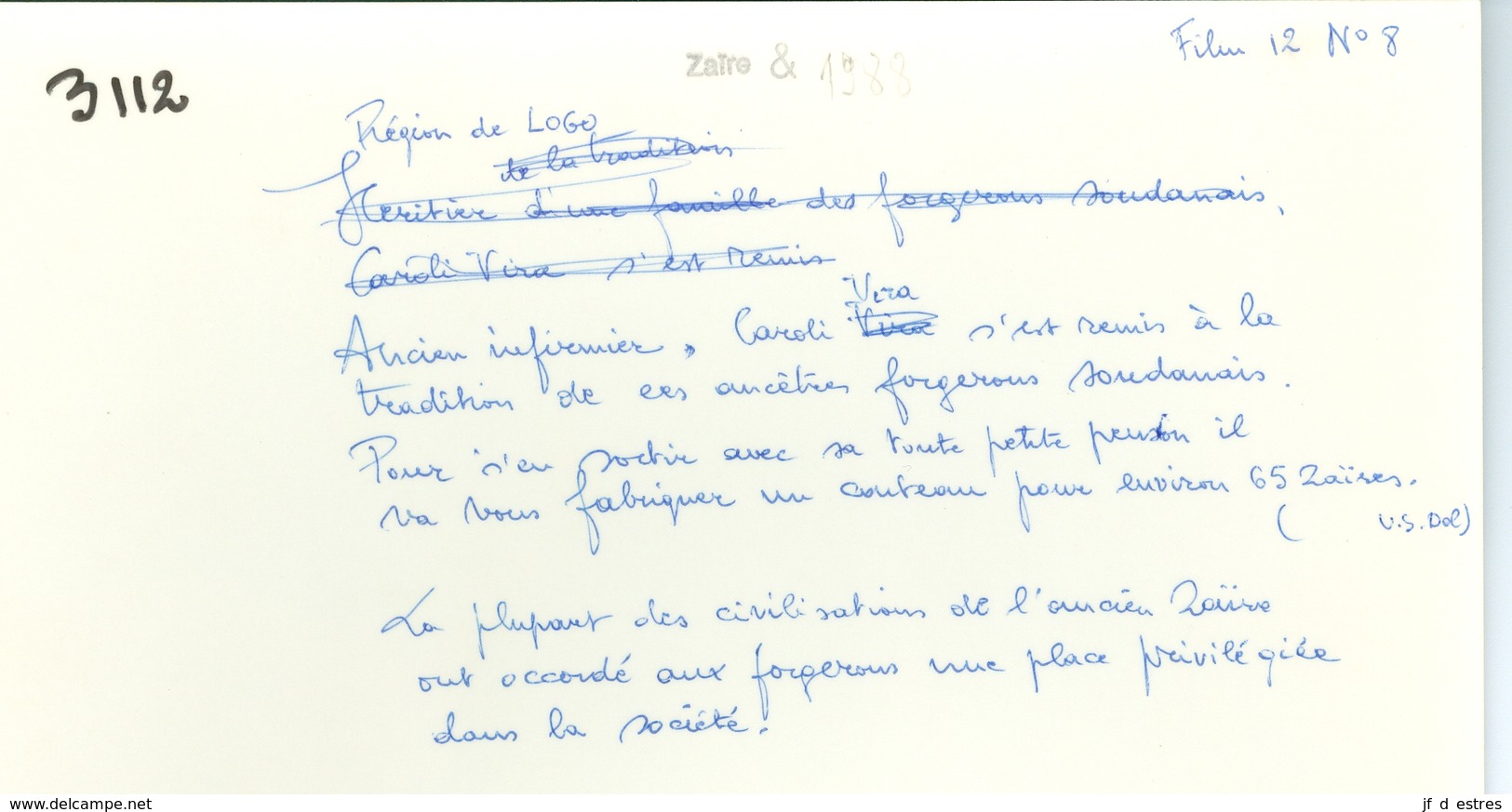 Photo Zaïre Région De Logo Forgeron D'origine Soudanaise Fabriquant Un Couteau 1988 Congo Photo-service PP. Blancs - Afrique