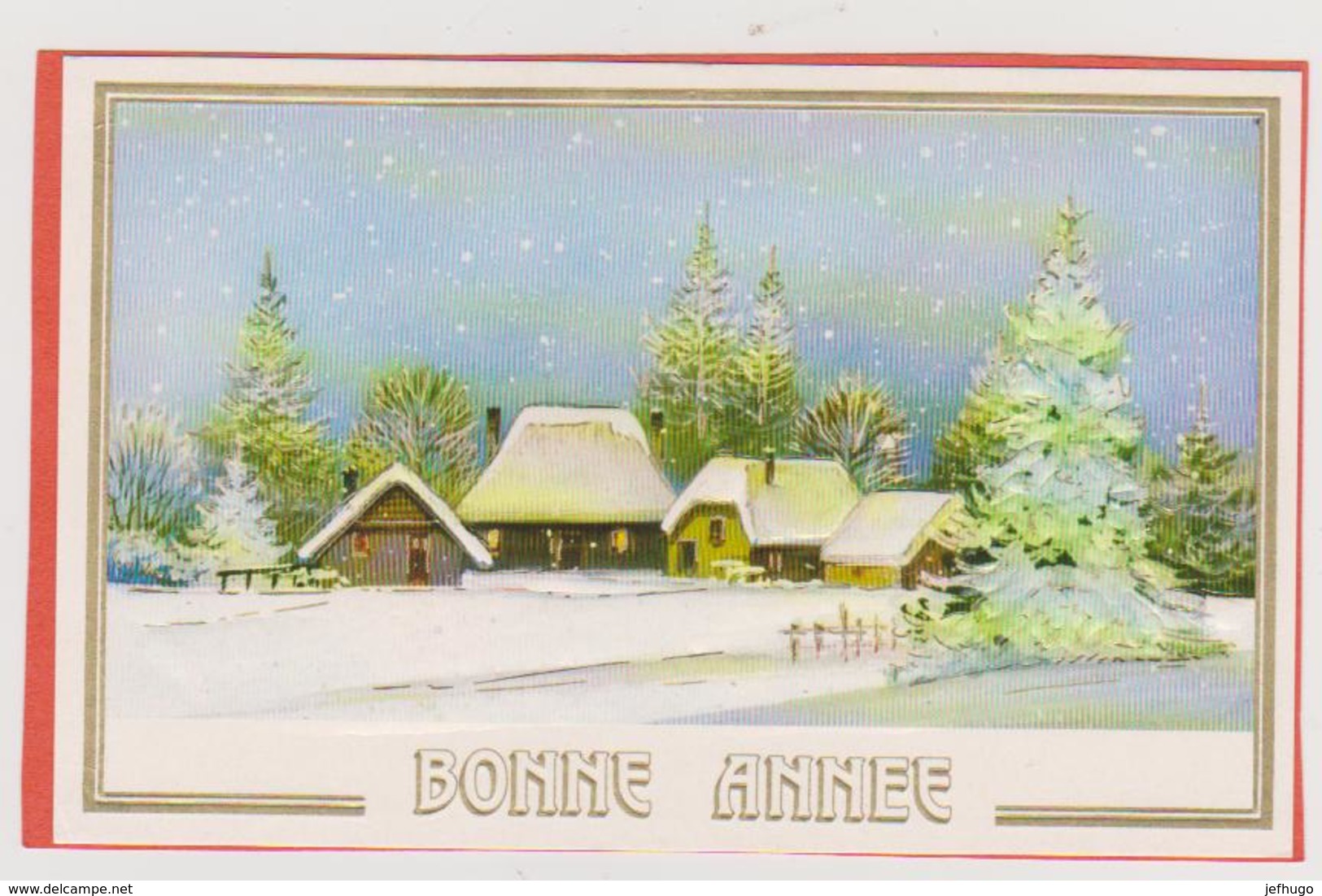 816 - CARTE BONNE ANNEE GAUFFREE . MAISONS ET SAPINS DANS PAYSAGE ENNEIGE - Nouvel An