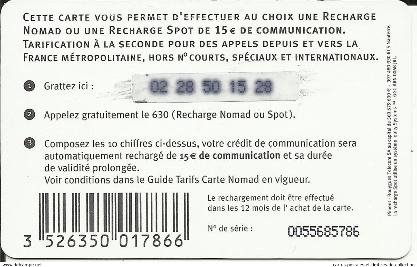 Télécarte 15 € Chrono à La Seconde , Carte NOMAD De BOUYGUES , N° NOMPU22 , N° Série: 0055685786 - Nachladekarten (Handy/SIM)