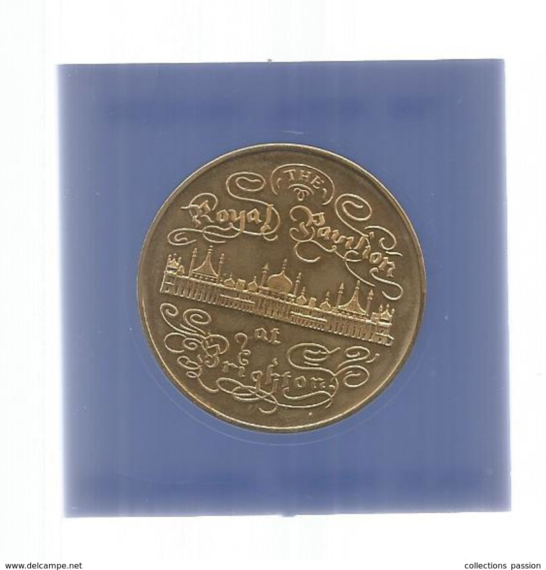 Médaille ,the Royal Pavilion At BRIGHTON , Solid Proof Medallion, , Diamètre 40 Mm , Frais Fr 2.95 E - Adel