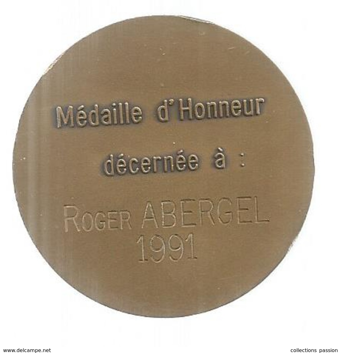 Médaille D'honneur,1991,club Sportif Et Artistique De CHATELLERAULT, 79 Gr., Bronze , Diam. 50 Mm , Frais Fr 2.95 E - Professionnels / De Société