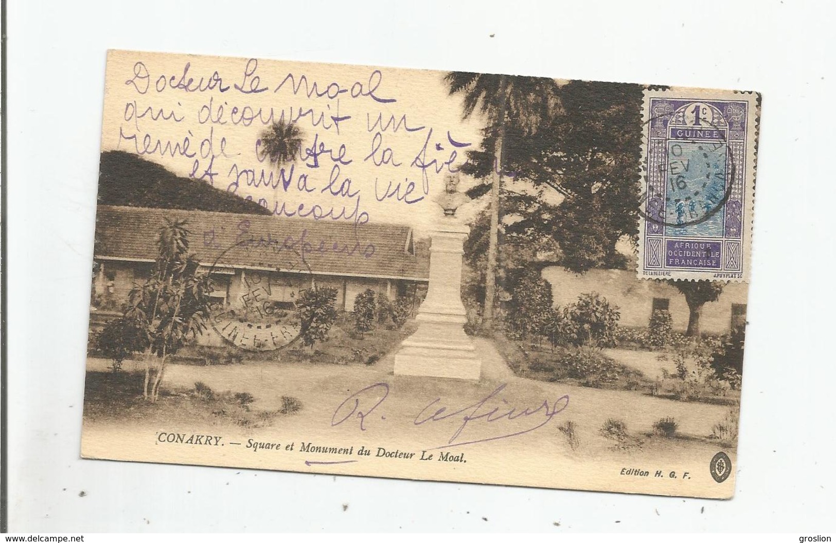 CONAKRY SQUARE ET MONUMENT  DU DOCTEUR LE MOAL 1916 - Guinée Française