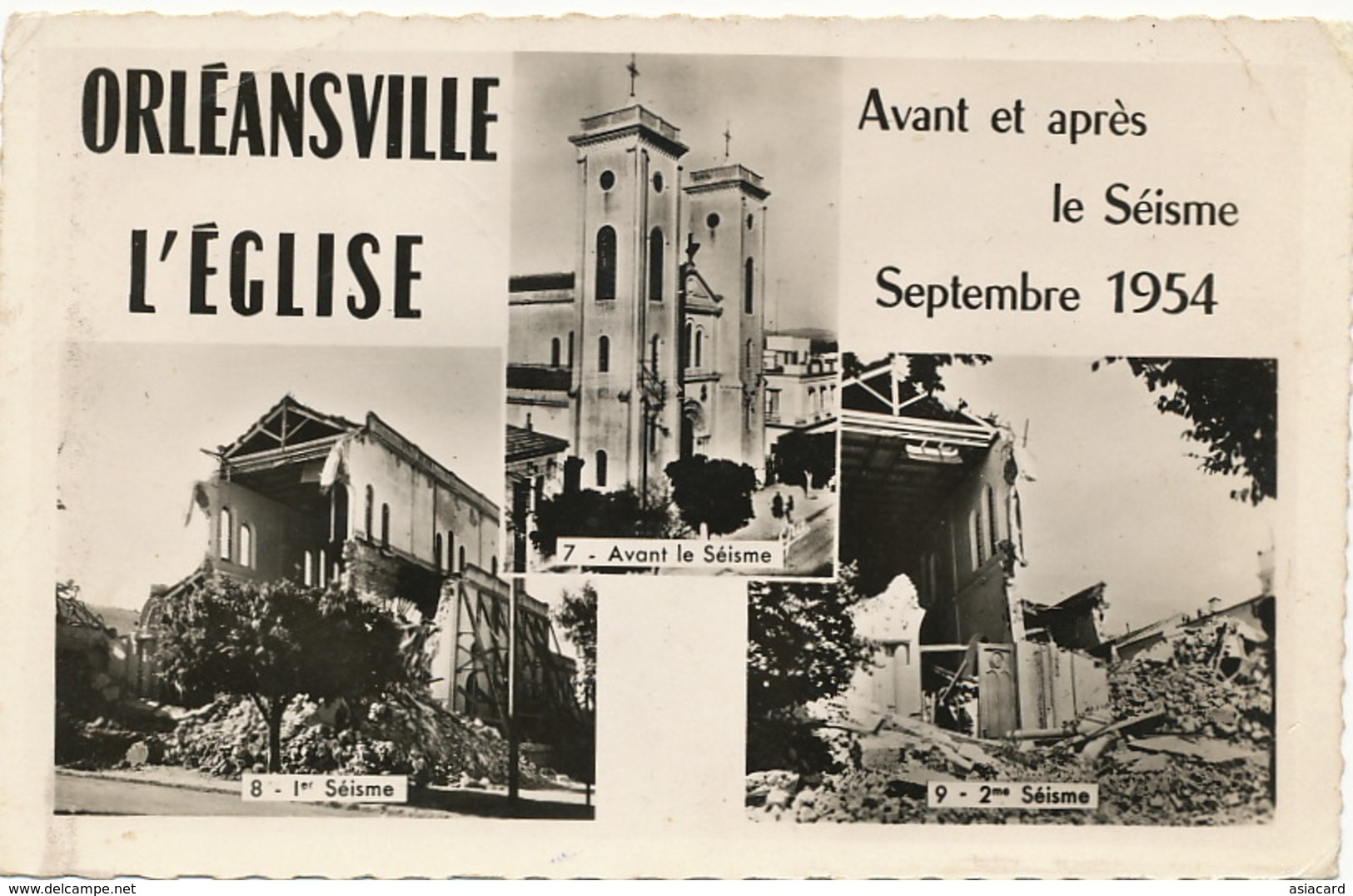Orleansville Seisme Sept. 1954 Earthquake Avant Et Après Eglise - Chlef (Orléansville)