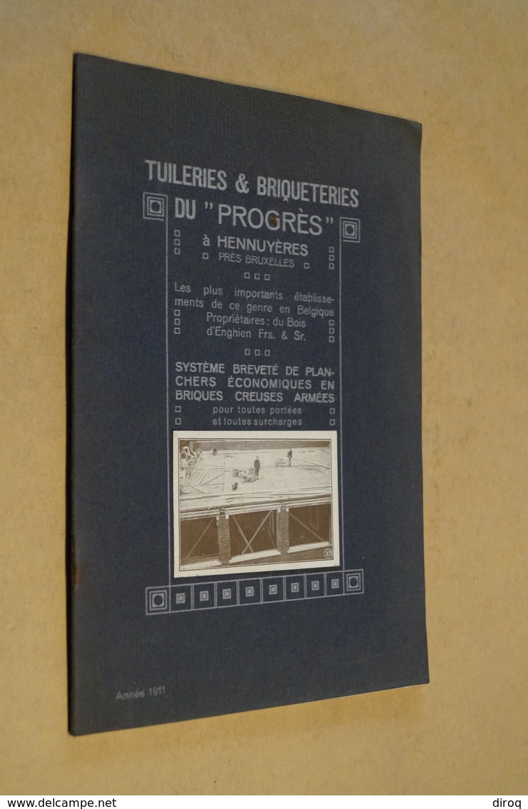 Catalogue D'Usine,Thuillerie Et Briqueteries Du Progrès à Hennuyères,complet + Photo D'incendie,24 Cm. Sur 16 Cm. - Autres & Non Classés