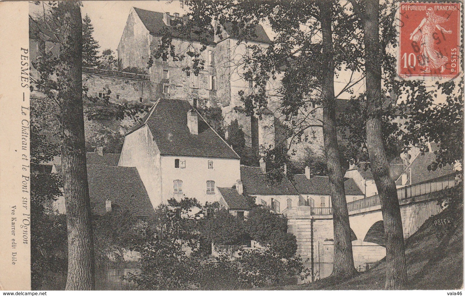 PESMES   70  HAUTE SAONE   CPA     LE CHATEAU ET LE PONT SUR L'OGNON - Pesmes