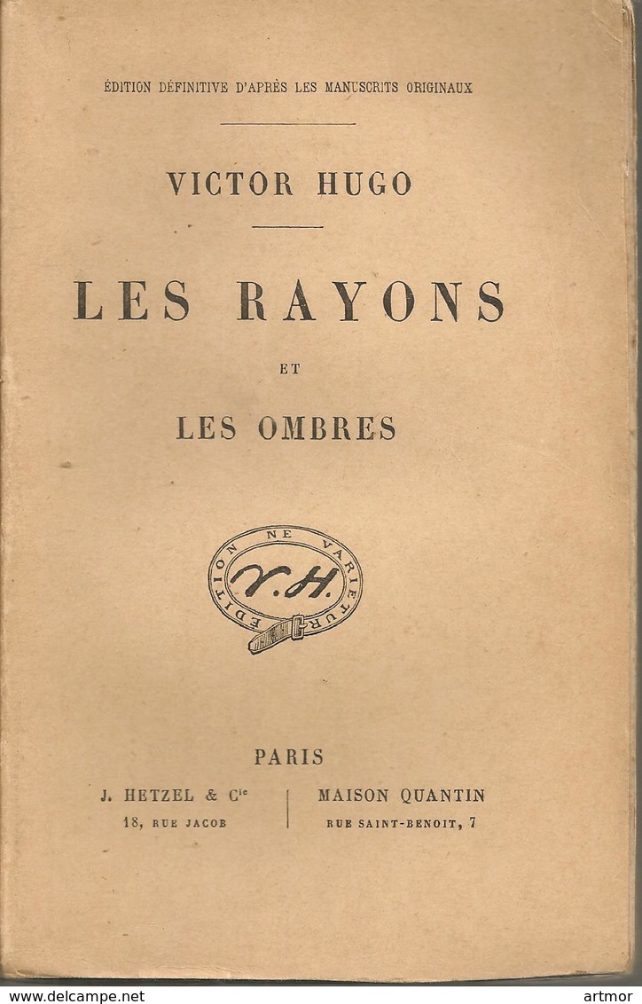 HUGO - LES RAYONS ET LES OMBRES - HETZEL & MAISON QUENTIN - SANS DATE ( Fin XIXe-début XXe) - 1801-1900
