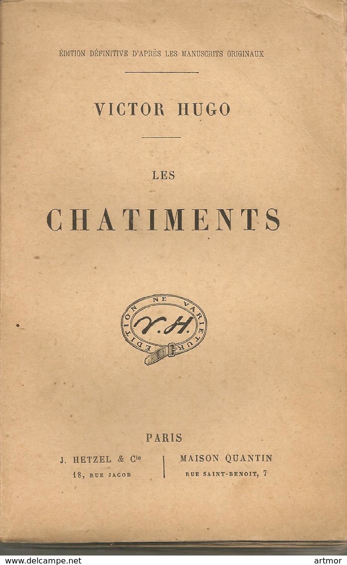 HUGO - LES CHATIMENTS - HETZEL & MAISON QUENTIN - SANS DATE ( Fin XIXe-début XXe) - 1801-1900