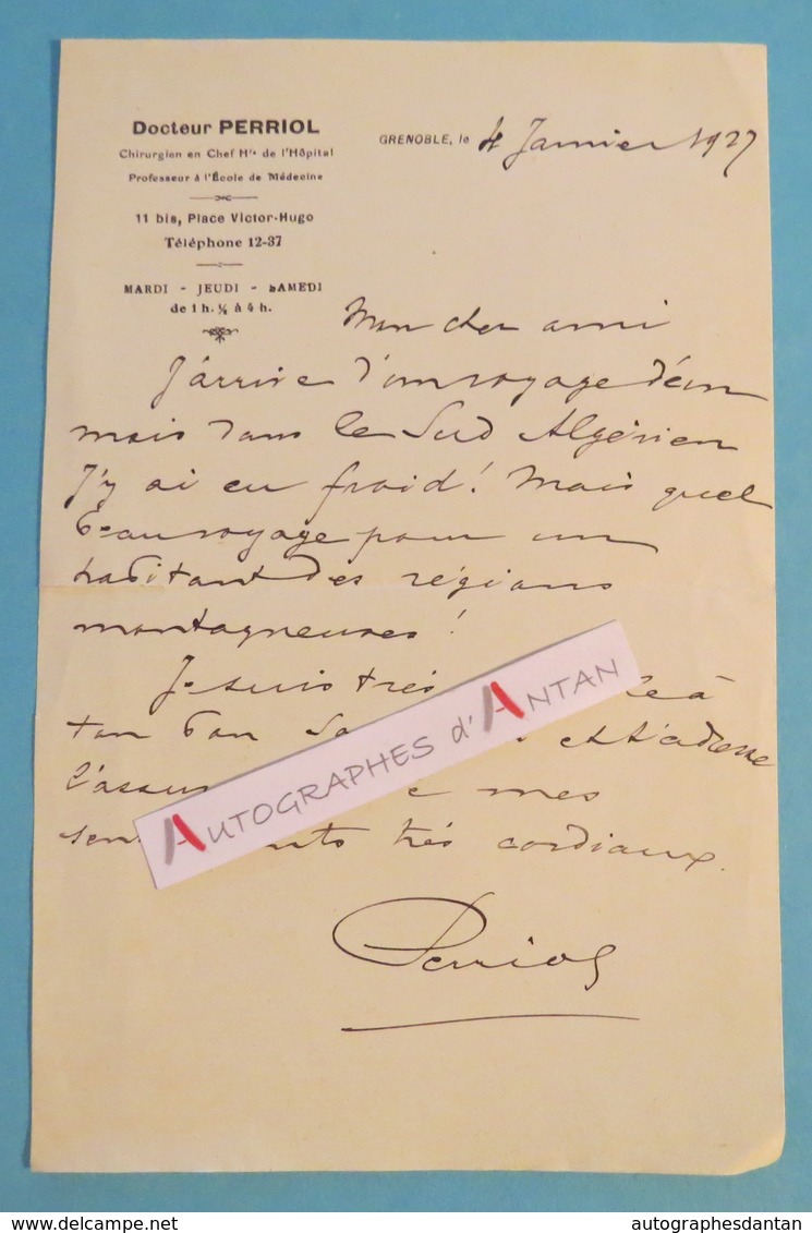 L.A.S 1927 Docteur PERRIOL Chirurgien à Grenoble - Voyage Algérie - Lettre Autographe Isère - Médecine - Autres & Non Classés