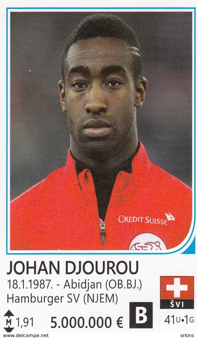 Card (no Sticker)  Johan Djourou Switzerland Swiss Brazil FIFA 2014 Bosnia Edition Football WC World Cup - Autres & Non Classés