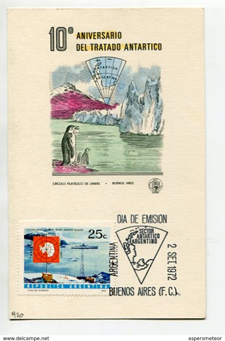 TARJETA FDC 10° ANIVERSARIO DEL TRATADO ANTARTICO OBLITERACION DIA DE EMISION 1972 BS. AS. ARGENTINA -LILHU - Eventi E Commemorazioni