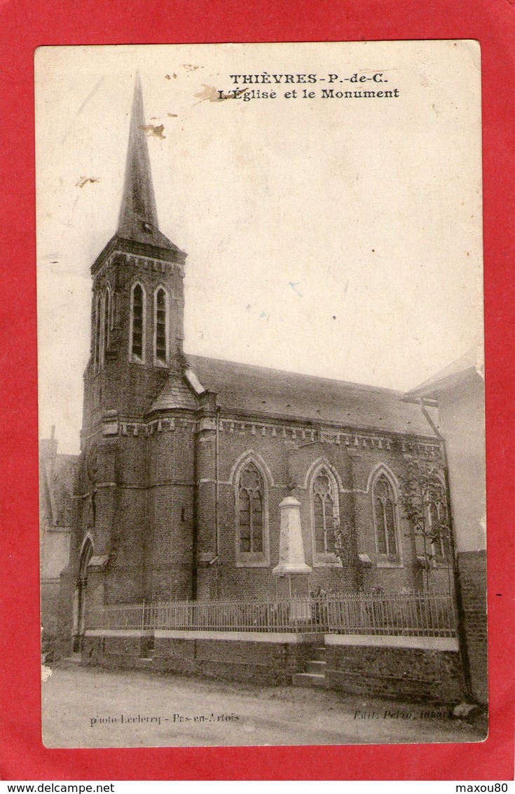 THIEVRES - L'Eglise Et Le Monument  - - Andere & Zonder Classificatie