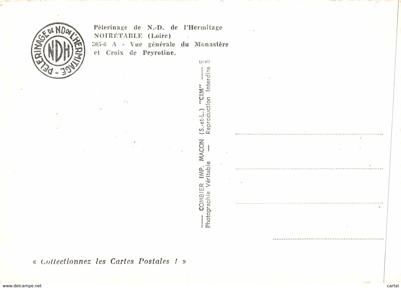 CPM - 42 - NOIRETABLE - Pèlerinage De N.-D. De L'Hermitage - Vue Générale Du Monastère Et Croix De Peyrotine - Noiretable