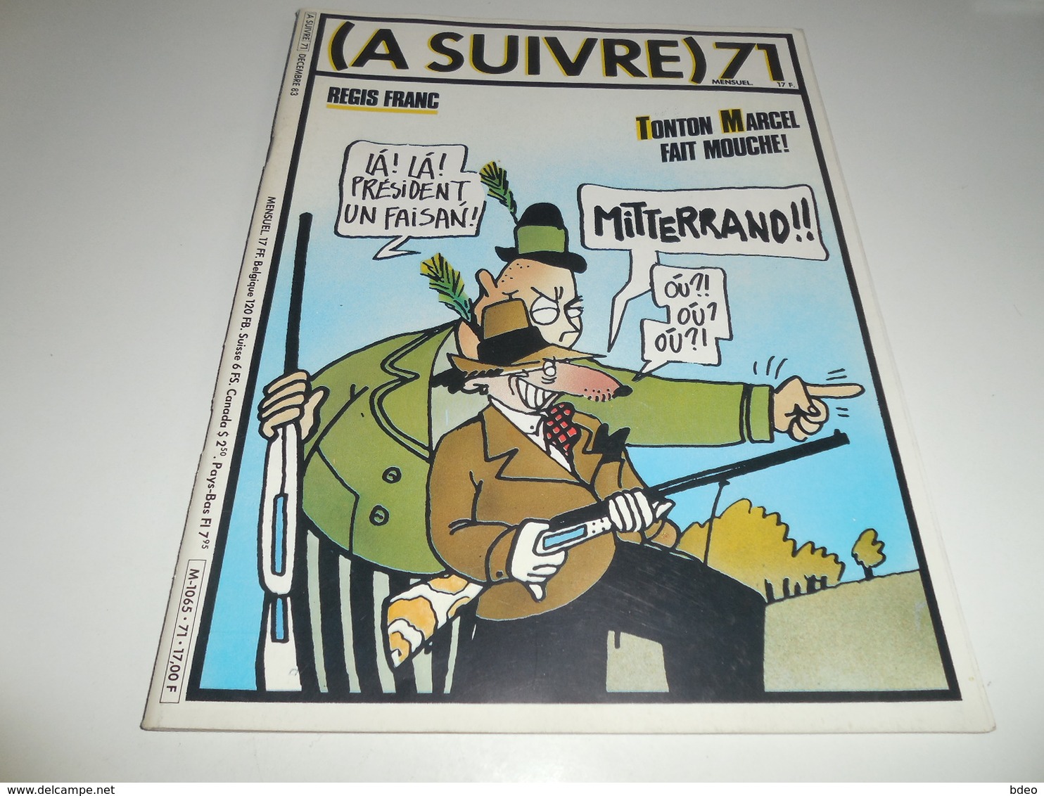 LOT REVUES A SUIVRE NUMEROS 71/72/73/74/75/ BE - A Suivre