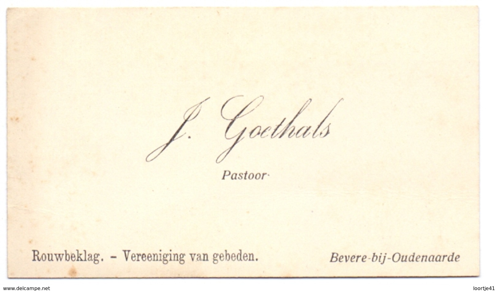 Visitekaartje - Carte Visite - Pastoor J. Goethals - Bevere Bij Oudenaarde - Cartes De Visite