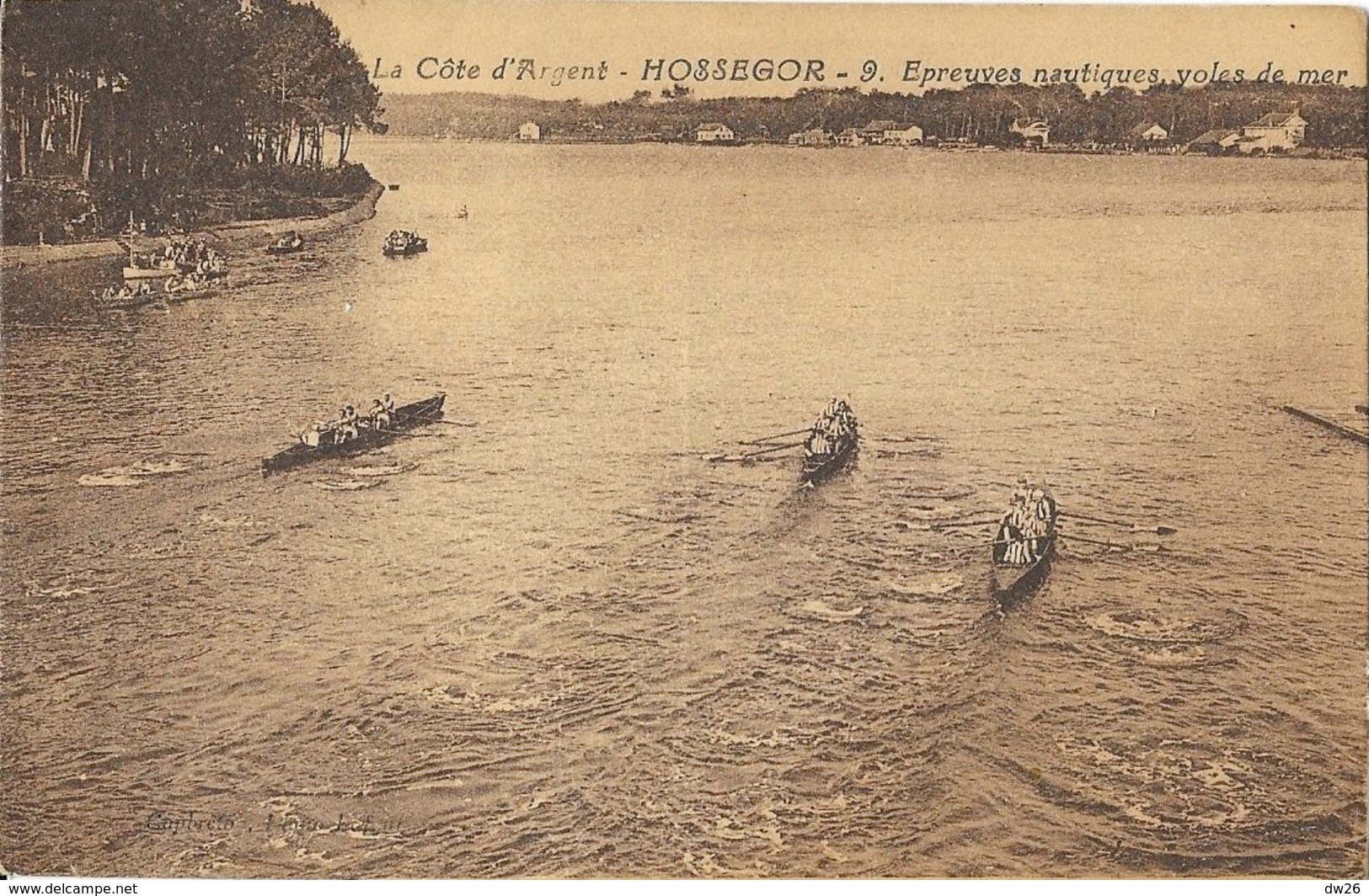 Aviron, épreuves Nautiques, Yoles De Mer, Hossegor, La Côte D'Argent - Carte N° 9 Non Circulée - Roeisport