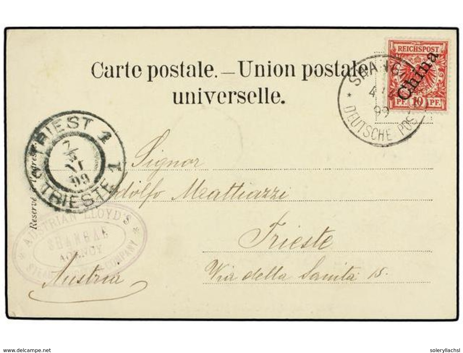 CHINA. 1899. SHANGHAI To TRIESTE (Austria). Postcard With German 10 Pf. Red Stamp With Very Rare Oval Marking AUSTRIAN L - Autres & Non Classés