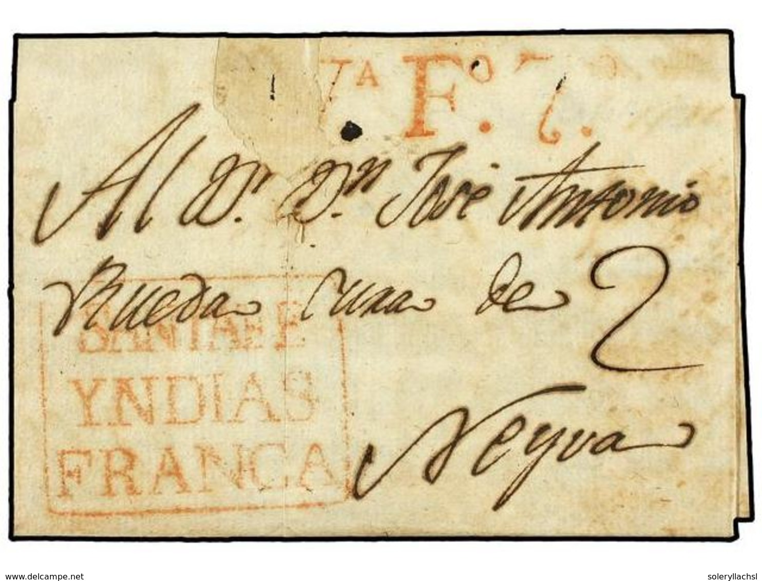 COLOMBIA. 1810 (6 Marzo). SANTA FE A NEYVA. Carta Completa Con Texto, Marcas SANTA FE/YNDIAS/FRANCA Y VA. Fº 7 (VIVA FER - Otros & Sin Clasificación