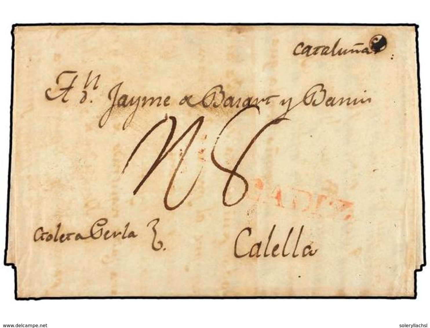 COLOMBIA. 1811. CARTAGENA DE INDIAS A CALELLA (Barcelona). Manuscrito 'Goleta Perla', Marca CÁDIZ A La Llegada Y Porte D - Other & Unclassified