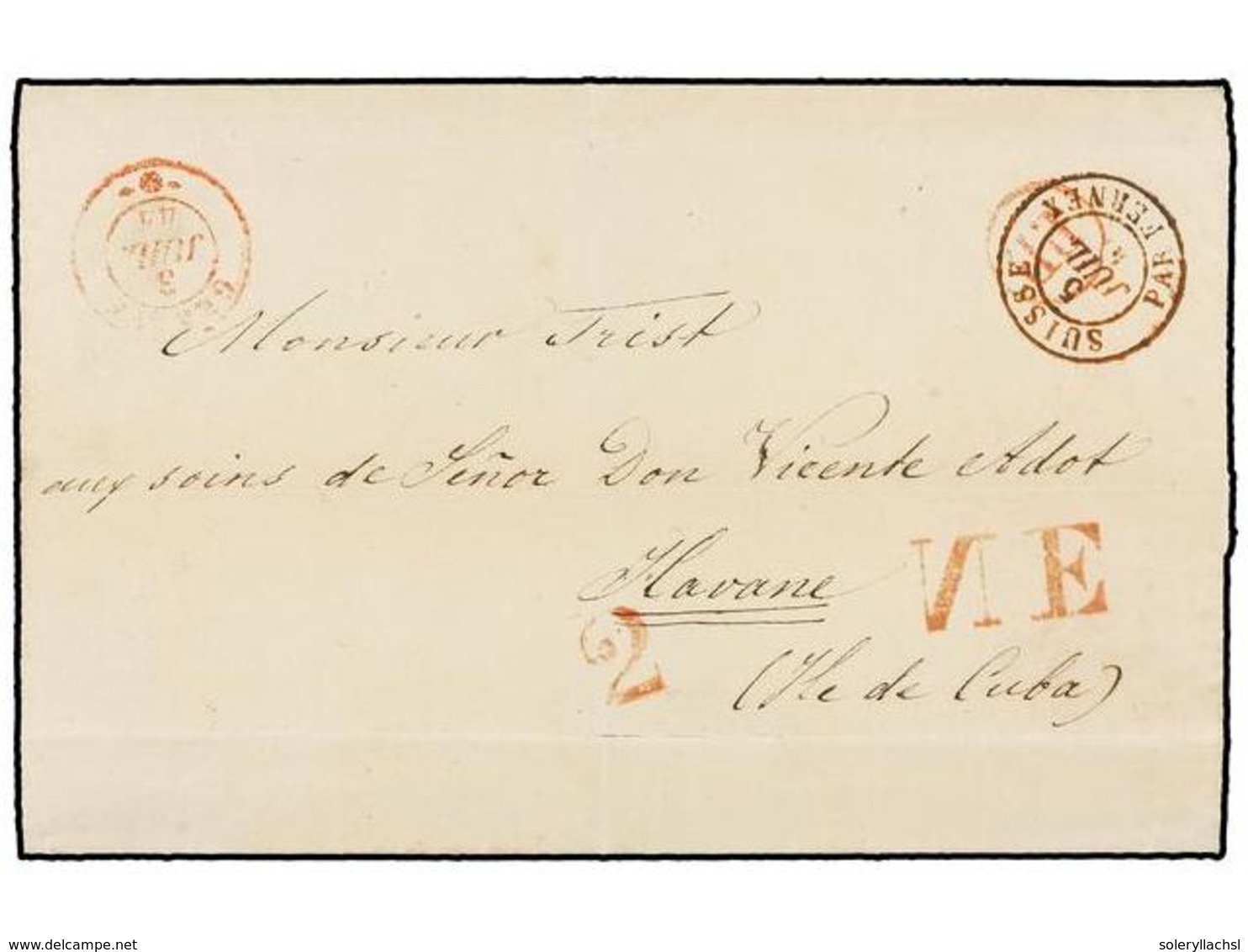 CUBA. 1844. GENEVA (Suiza) A LA HABANA. Envuelta Circulada Vía Francia. Marca De Llegada NE (N Al Revés) En Rojo De La E - Autres & Non Classés